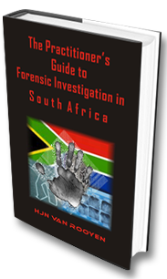 The Practitioner's Guide to Forensic Investigation in South Africa